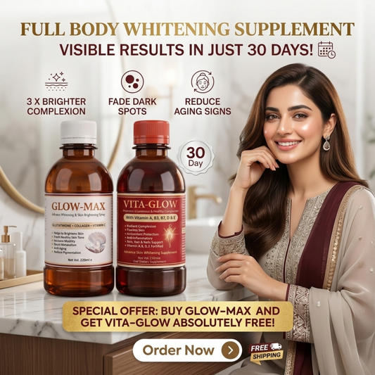 Glow Max + Vita Glow Skin Whitening Combo