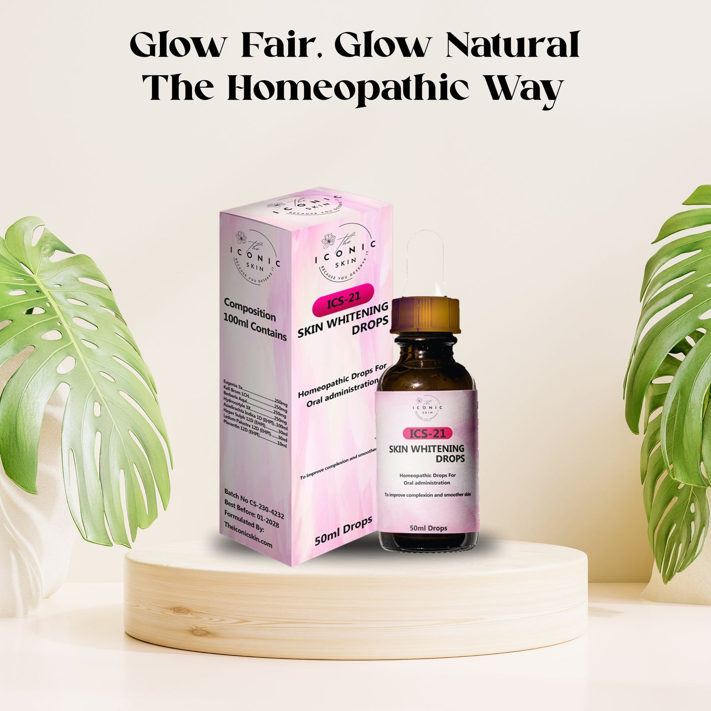 ICS-21 Homeopathic Skin Whitening Drops in Pakistan – Natural Skin Brightening